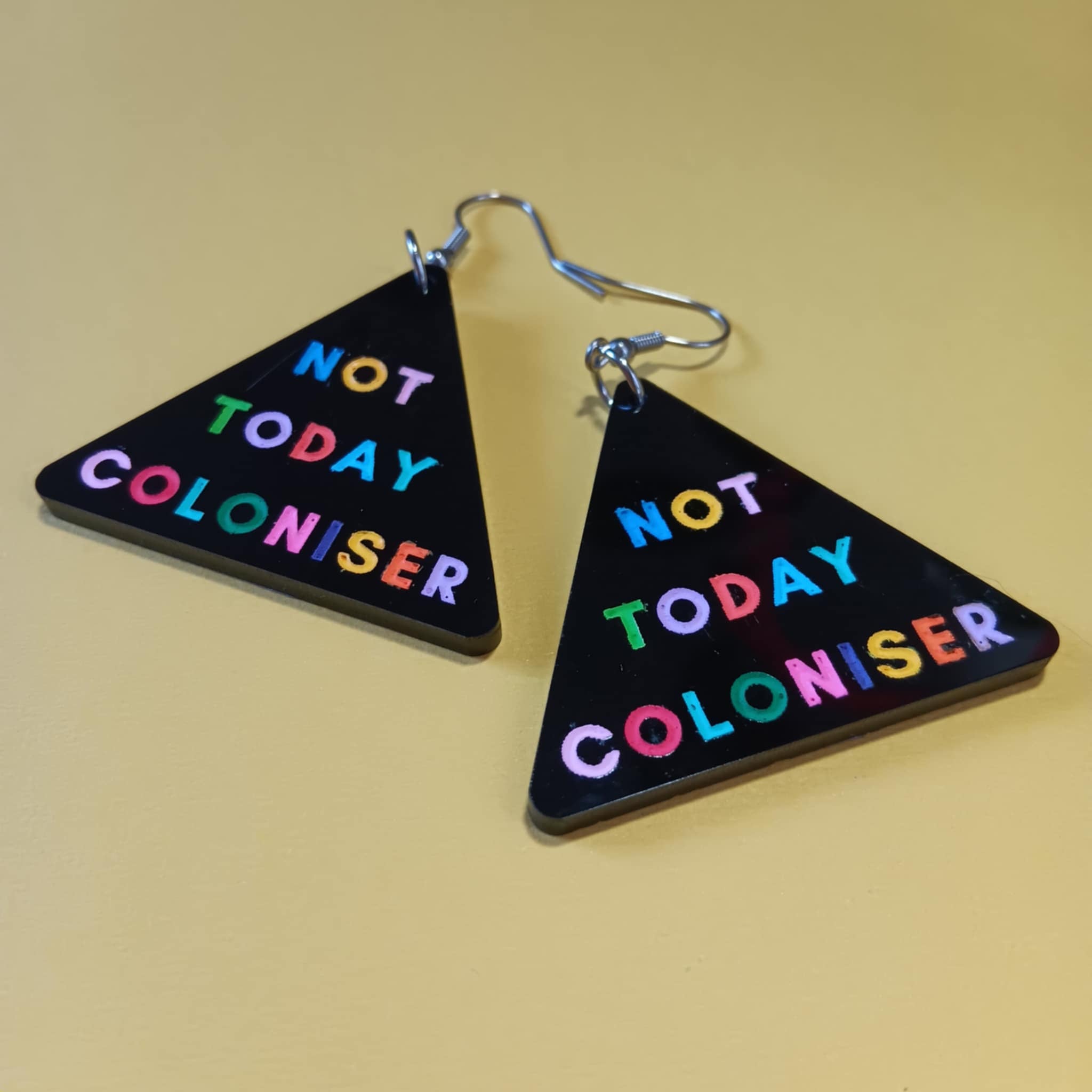 *FUNDRAISER COLLECTION* NOT TODAY COLONISER EARRINGS